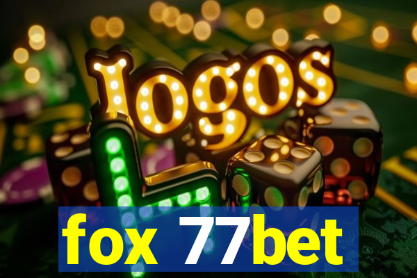 fox 77bet